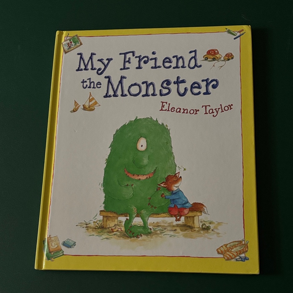 My Friend the Monster Children's Hardback Book